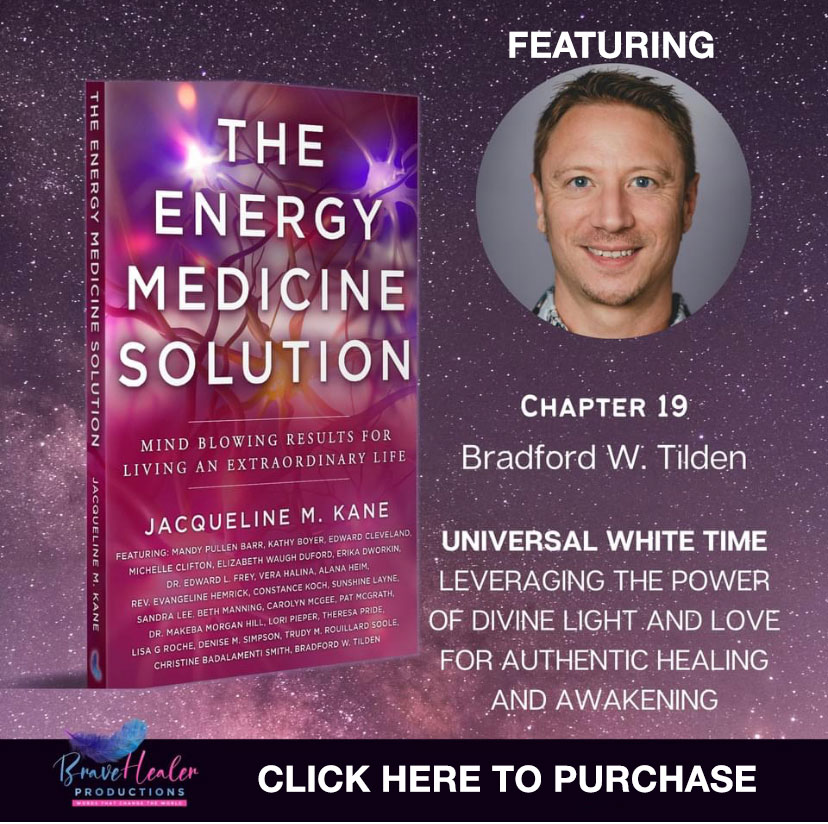 The Energy Medicine Solution Book - Featuring Bradford Tilden