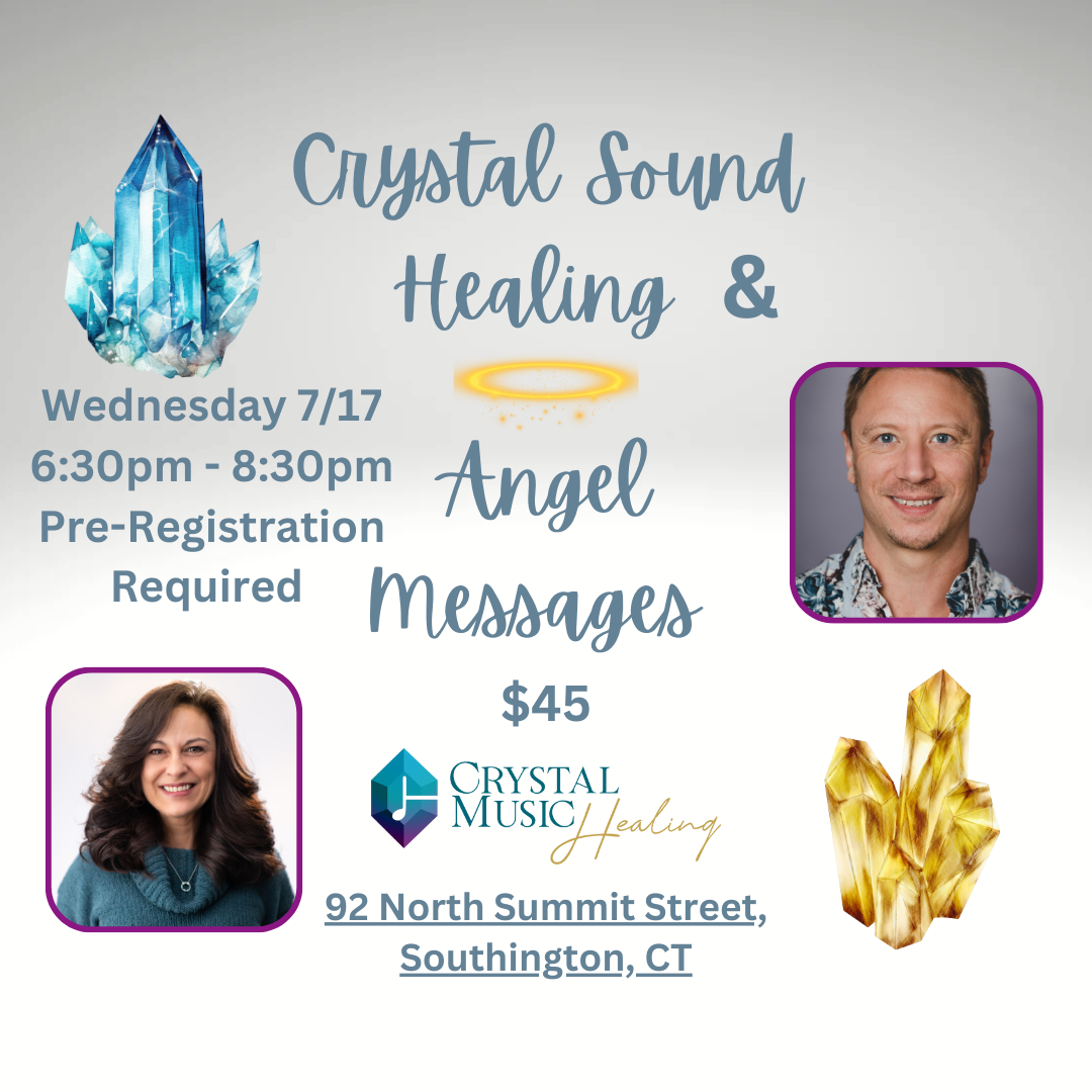 Crystal-Sound Healing with Angel Messages