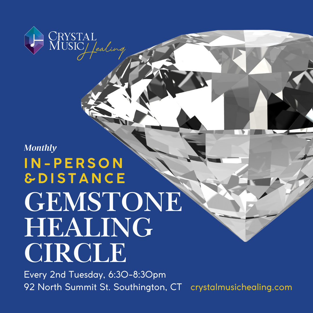 April Gemstone Healing Circle – Southington, CT