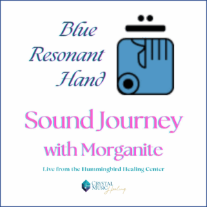 Blue Resonant Hand Sound Journey Meditation - Live music by Bradford W. Tilden at the Hummingbird Healing Center in Westport, CT