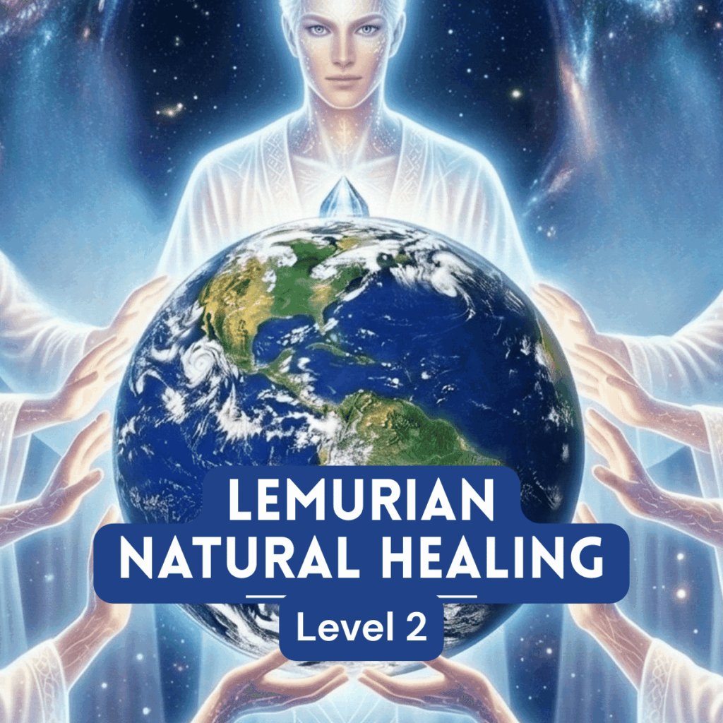 Lemurian Natural Healing Course - Level 2