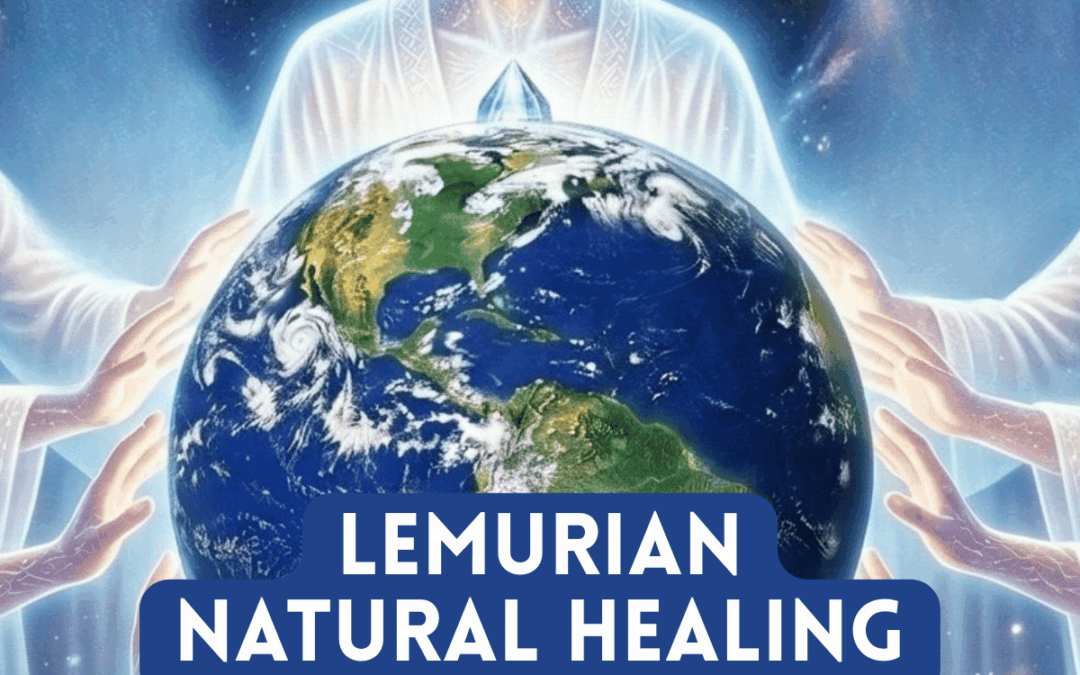 Lemurian Natural Healing Level 2 Course