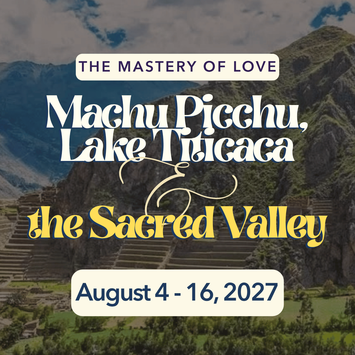 Spiritual Tourist: Peru - Machu Picchu, Lake Titicaca, and the Sacred Valley